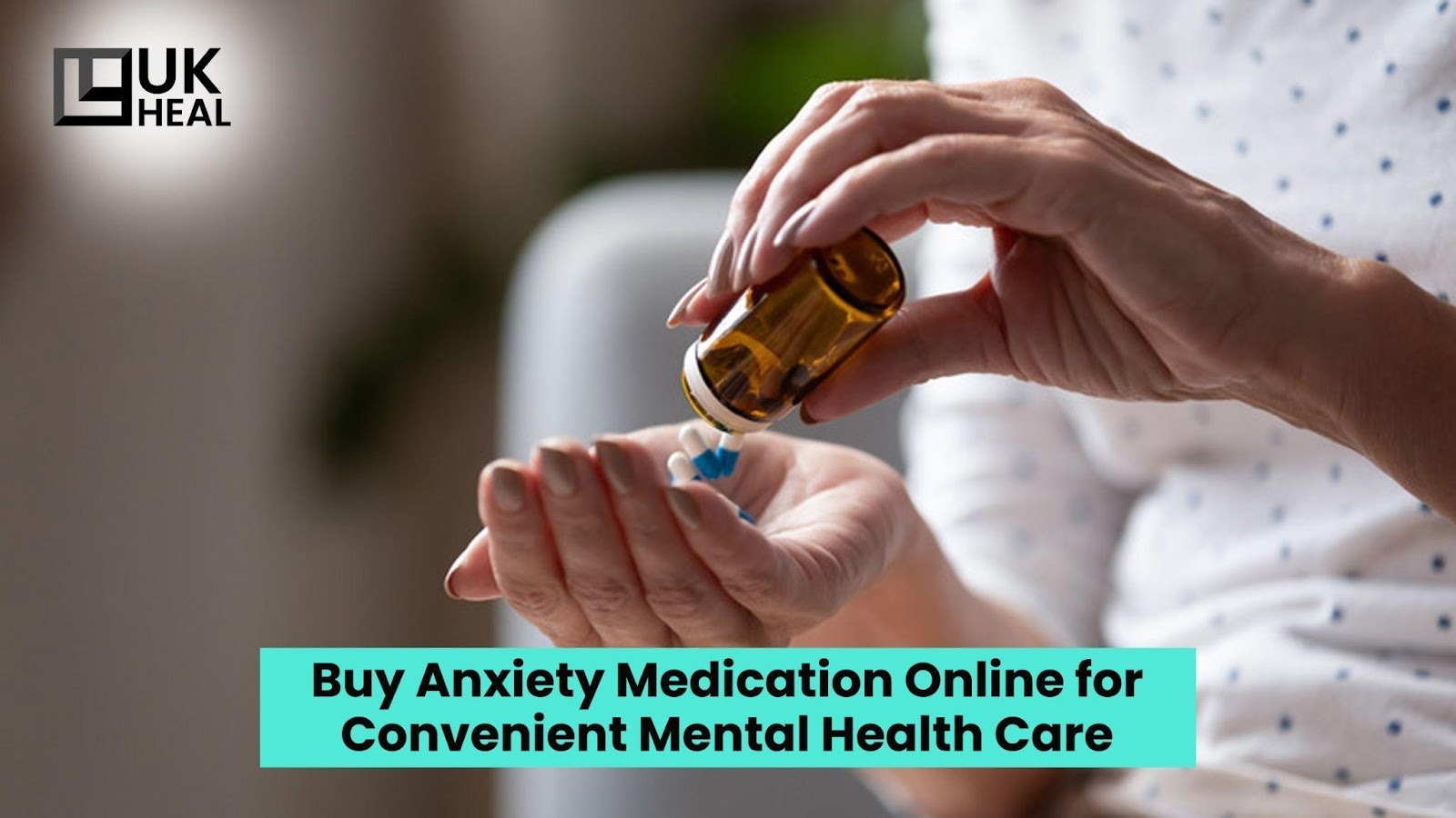 Buy Anxiety Medication Online for Convenient Mental Health Care